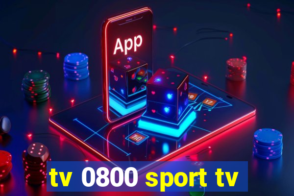 tv 0800 sport tv